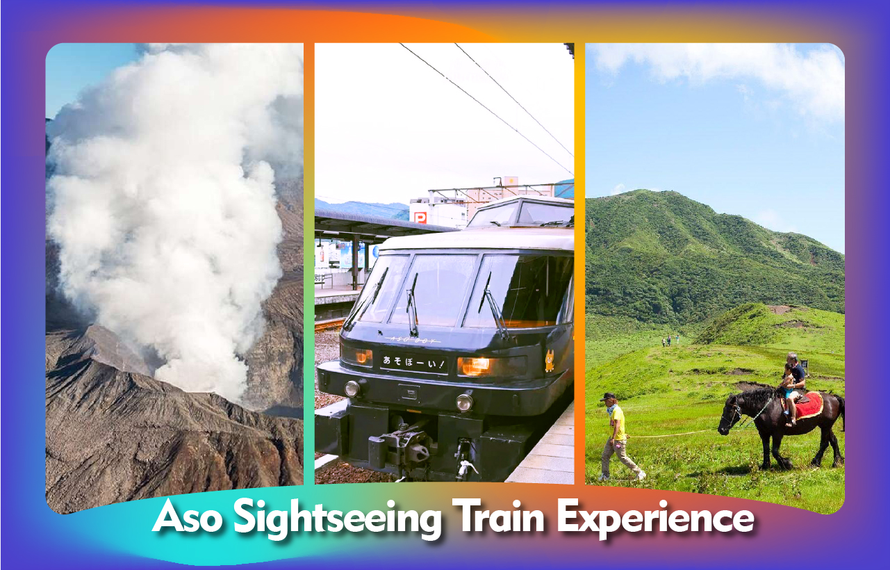 熊本城&阿苏火山&草千里&阿苏男孩观光列车一日游（熊本/福冈出发）