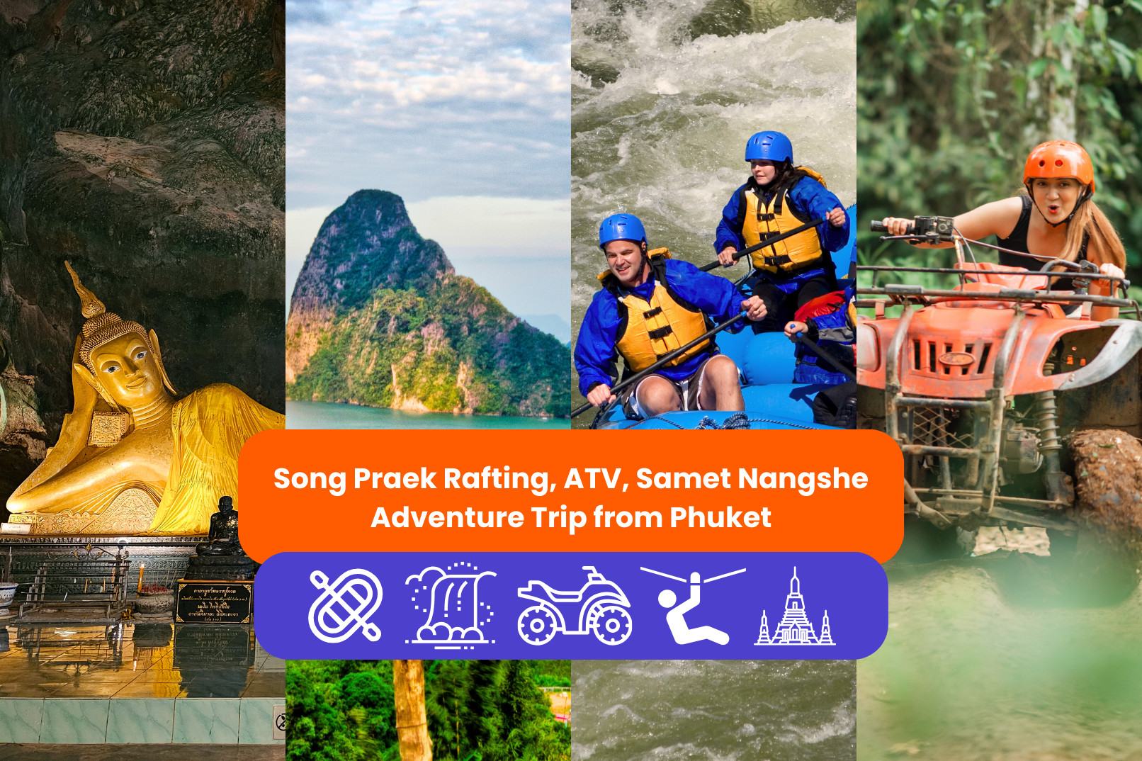 从普吉岛出发，体验双溪漂流探险、ATV越野车和萨梅特楠舍观景台