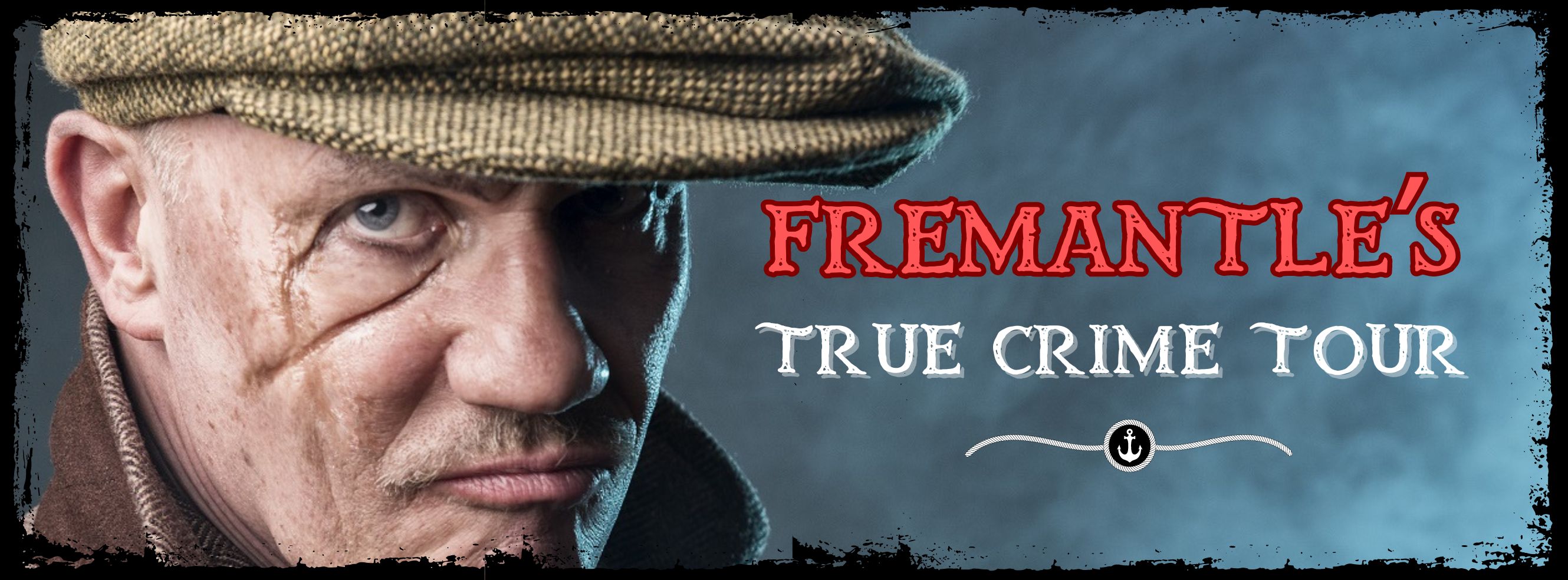 弗里曼特尔真实犯罪之旅 (Fremantle's True Crime Tour)