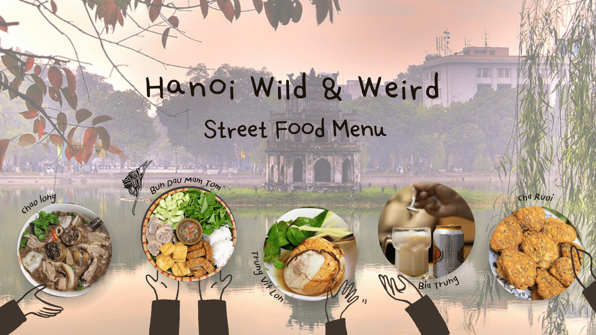 河内狂野怪异风味街头小吃徒步之旅 (Hanoi Wild Weird Flavors Street Food Walking Tour)