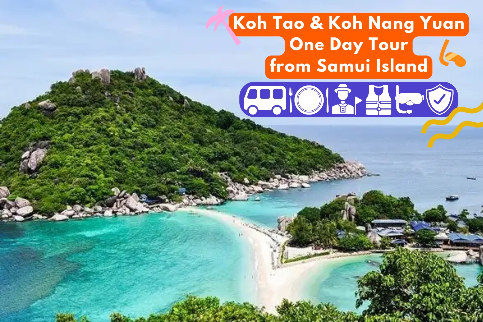 涛岛 & 南园岛一日游（苏梅岛出发）