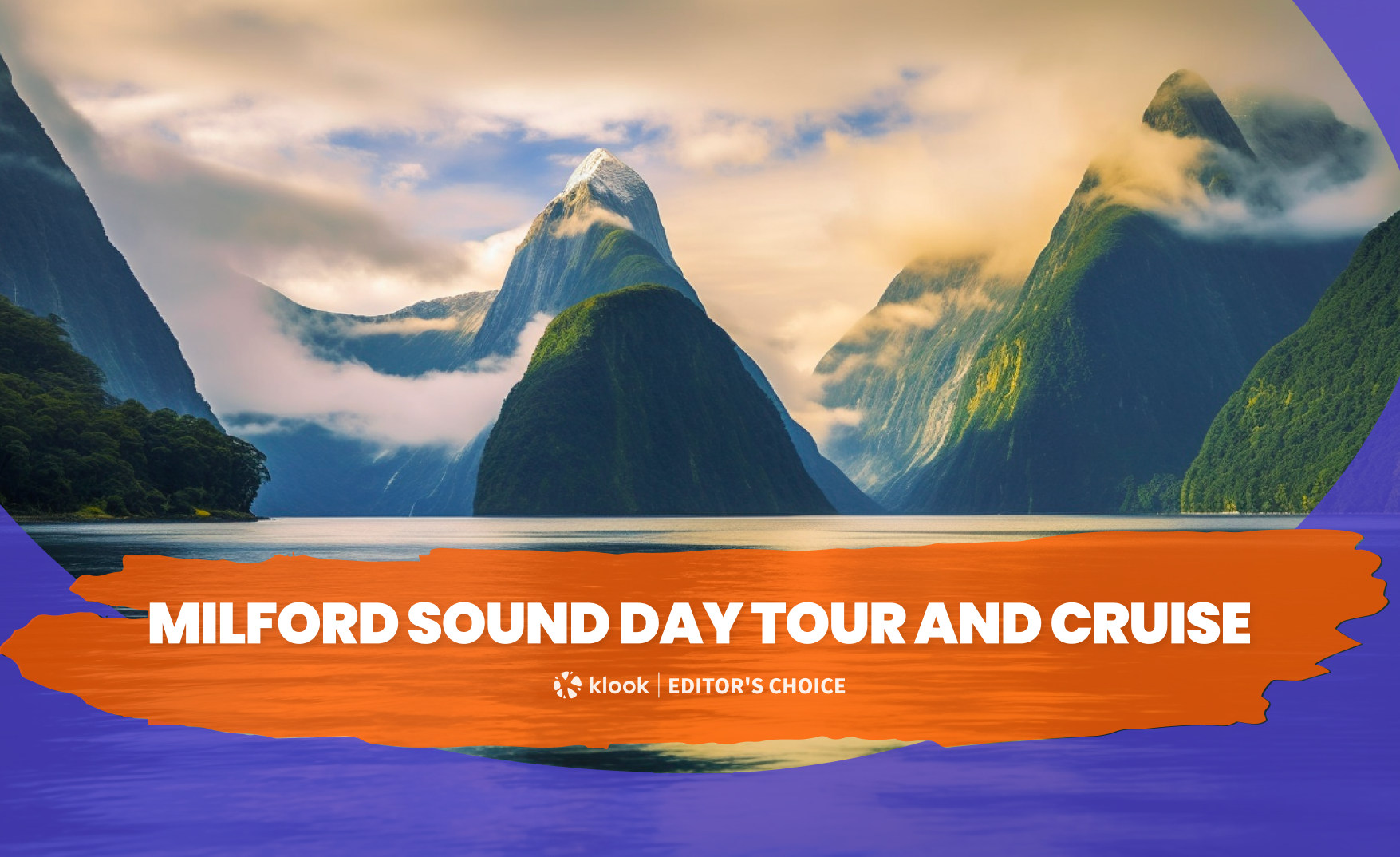 Klook Explorer 米尔福德峡湾