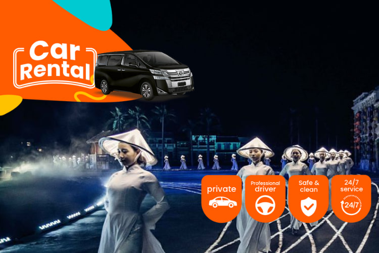 包车接送 岘港 -《印象会安》演出